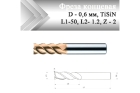 Фреза концевая твердосплавная D-0,6 мм, Z=2, dхв-4, L 2-1,2 мм, L1-50 мм, TiSiN